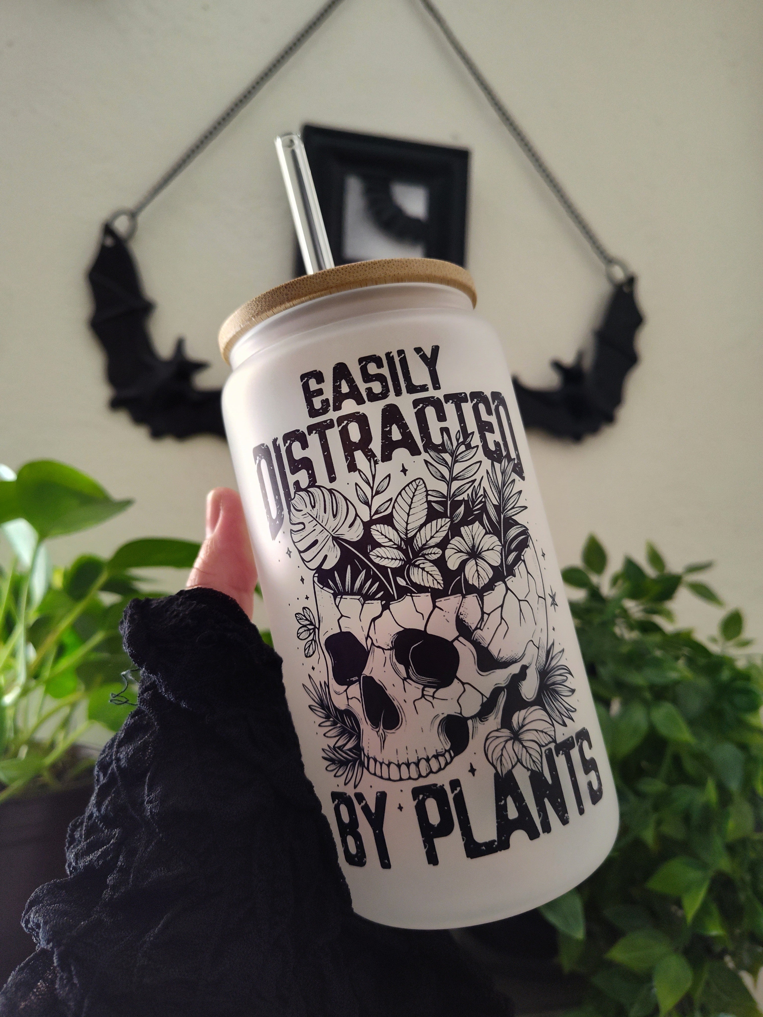 Easily Distracted By Plants 🌿💀 | 16oz Glass Cup