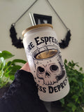 More Espresso Less Depresso 💀 | 16oz Glass Cup