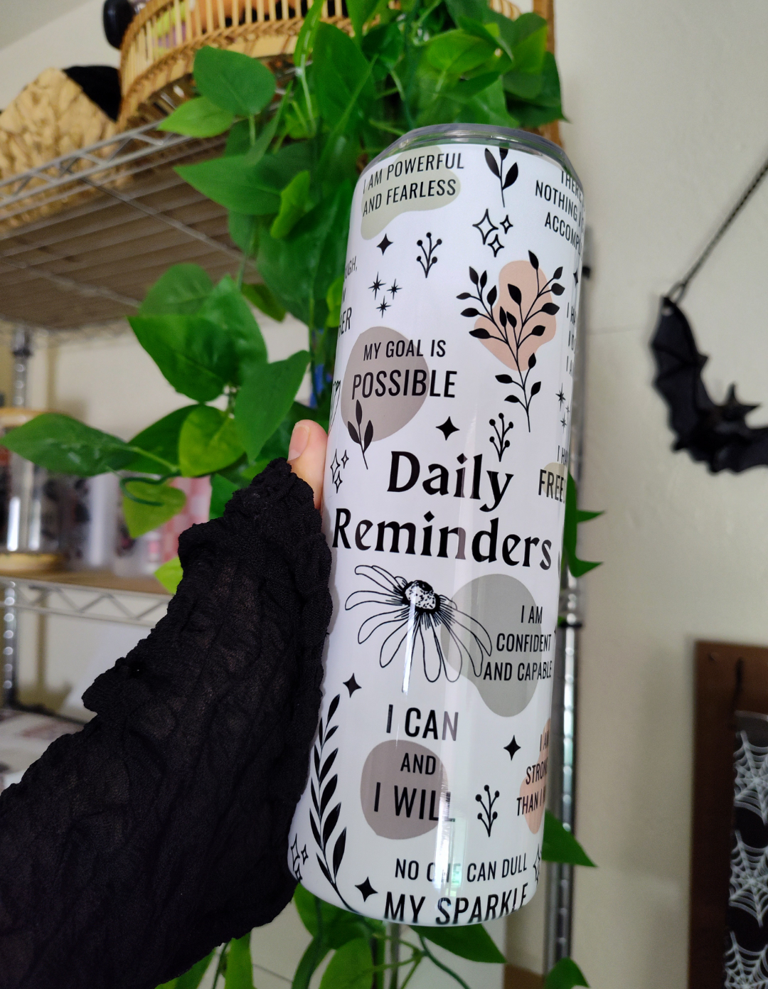 Daily Reminder 🌿 | 20oz Tumbler